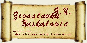 Živoslavka Muskalović vizit kartica